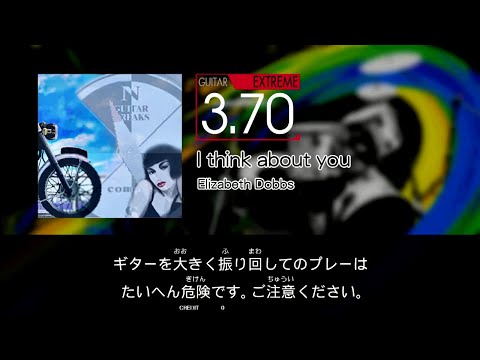 【GITADORA】 I think about you [Extreme-G]