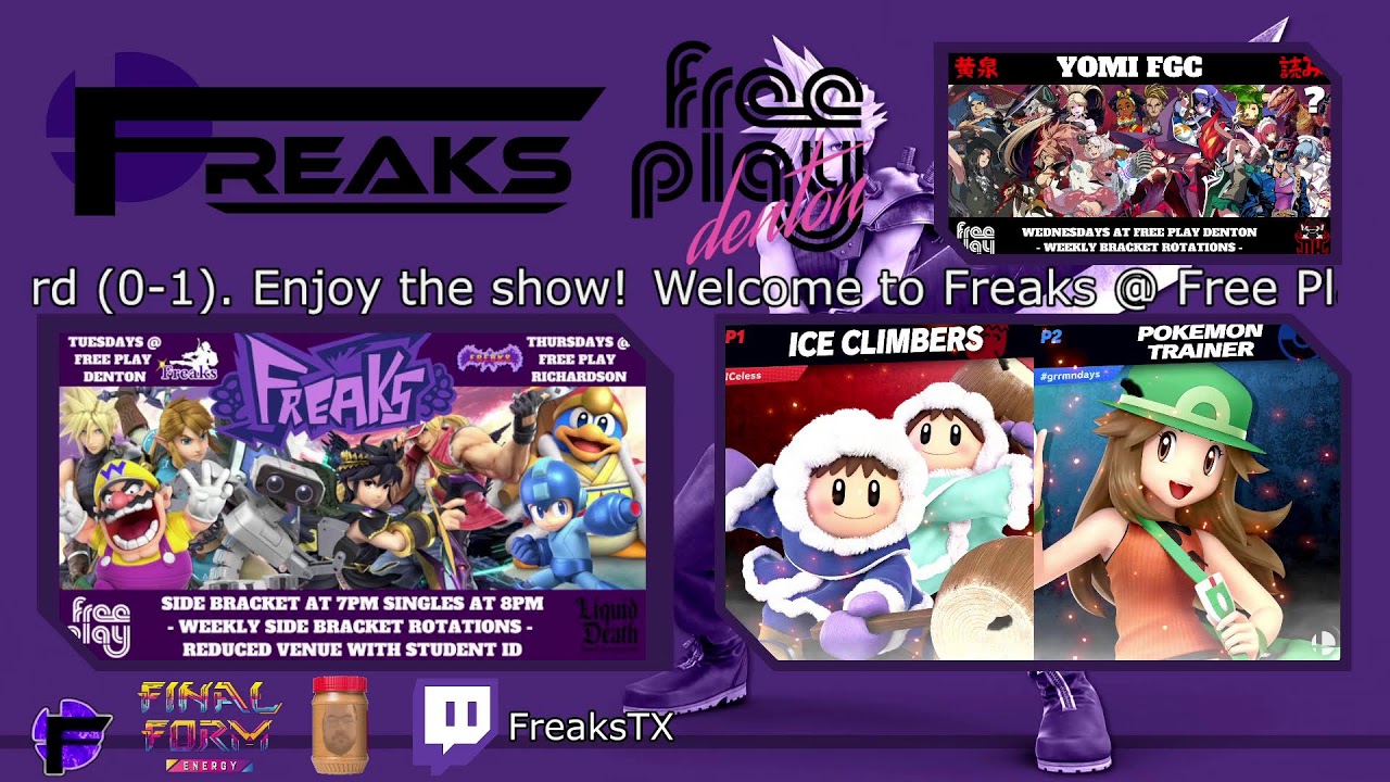 Freaks @ Free Play Denton 182 (DFW Offline SSBU)