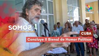 SOMOS | Cuba | Concluye el II Bienal de Humor Político 15-06-2026