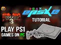 How to Play PS1 Games On PC ePSXe Emulator Setup Guide How to Play PS1 Games On PC ePSXe Emulator Setup Guide