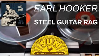 Steel Guitar Rag | Earl Hooker (Official Audio)