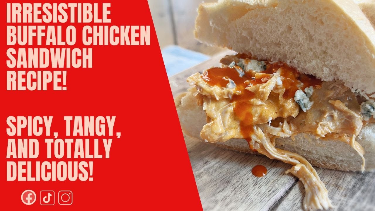Irresistible Buffalo Chicken Sandwich Recipe - YouTube