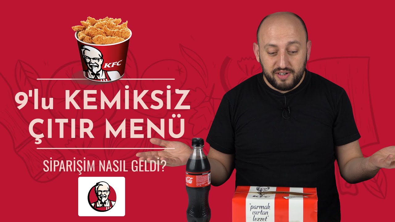 9'lu Kemiksiz Çıtır Menü Siparişim Nasıl Geldi? (KFC)