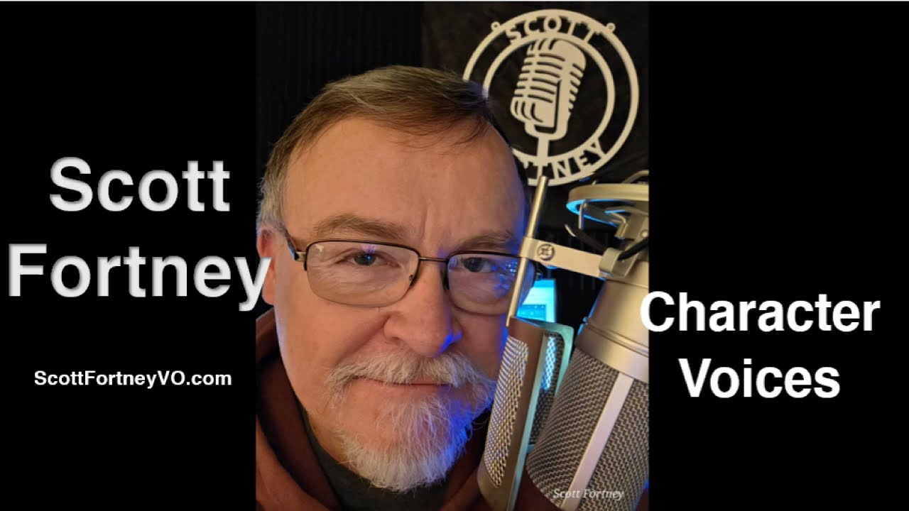 Scott Fortney Character Voices 