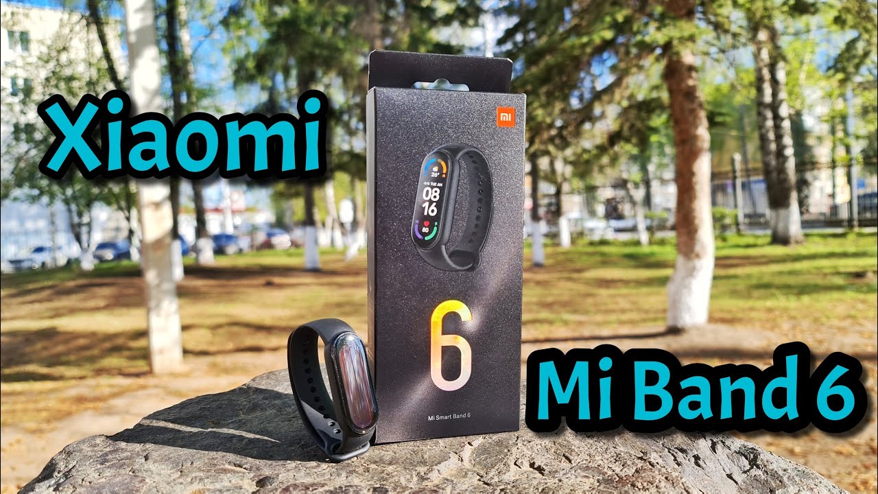Xiaomi Mi Band 6 — первый обзор!