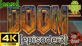 Doom 3: Phobos [mod] Android gameplay [4k 60fps] (4#) [final] [episode 3]