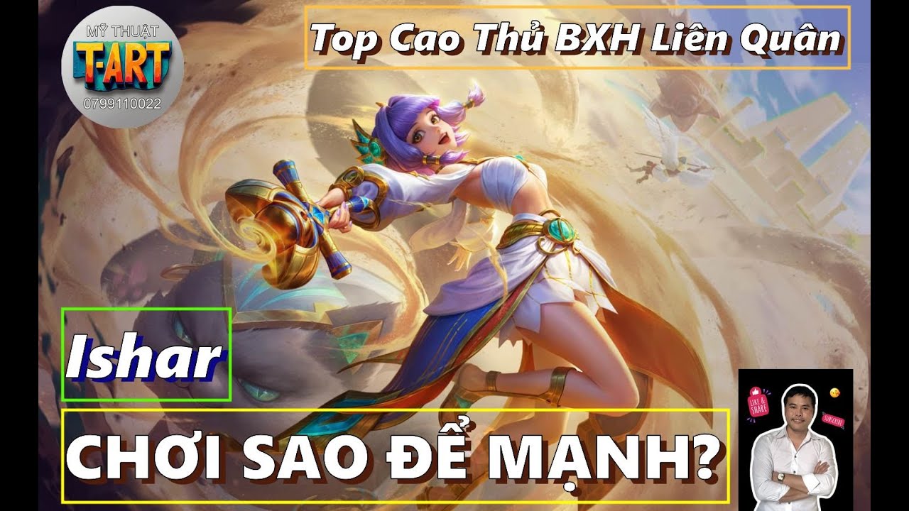 Ishar Liên Quân 2025 – Cách Chơi, Build Lên Đồ, Bảng Ngọc & Combo Mạnh!