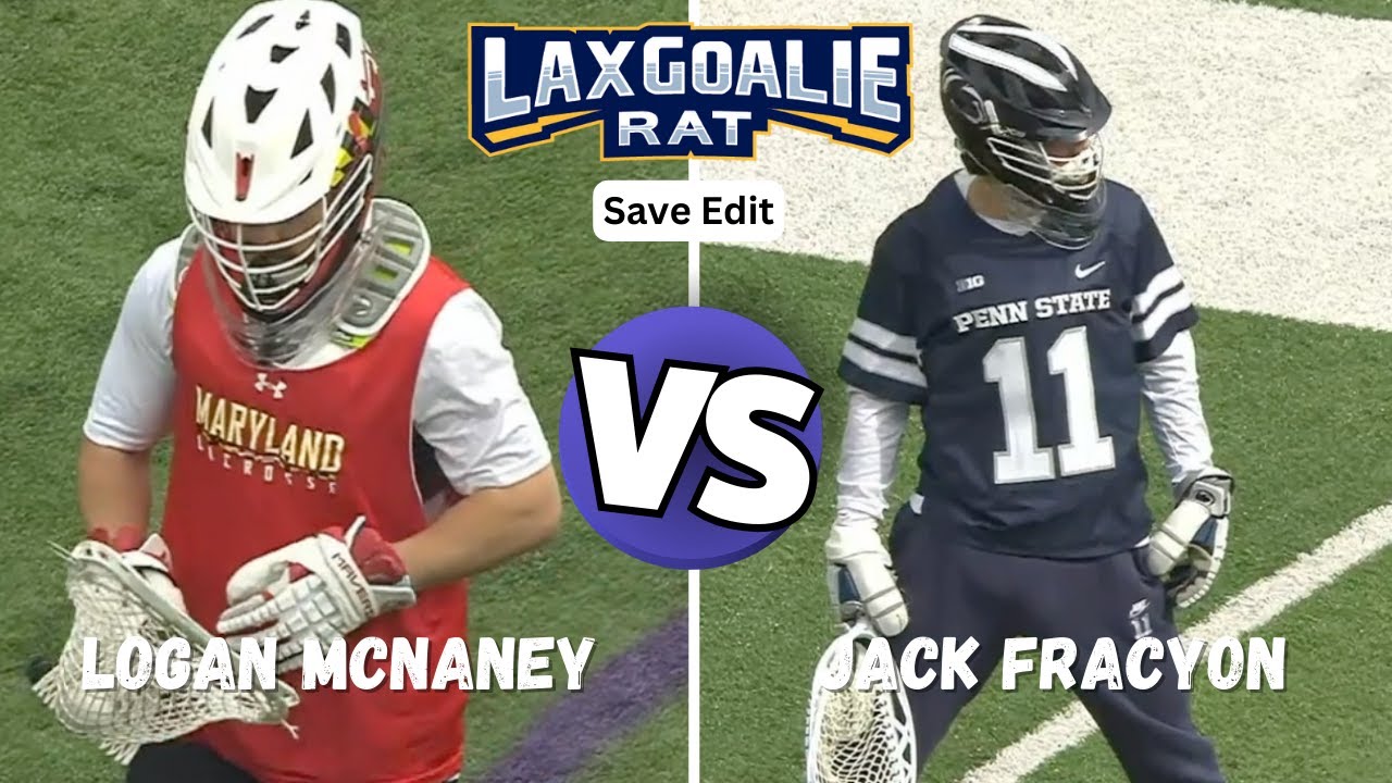 Awesome Sideline Footage! Jack Fracyon (Penn. St) vs. Logan McNaney (Maryland) - Goals and Save Edit