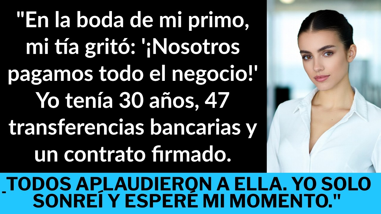 En la boda, mi tía dijo que pagó el negocio — Yo le cobré $340,000 después