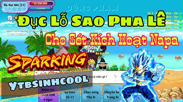Ngọc Rồng Online - Đập Đồ 9 Sao Cho Set Napa Víp Nhất Sever