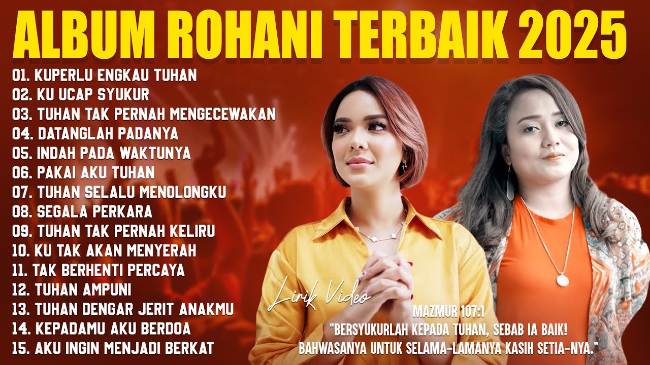 Lagu Rohani Putri Siagian & Mona Latumahina Pilihan Terbaik (Lirik) Lagu Rohani Kristen Terbaru 2025
