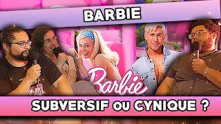 Barbie - Subversif ou Cynique ?