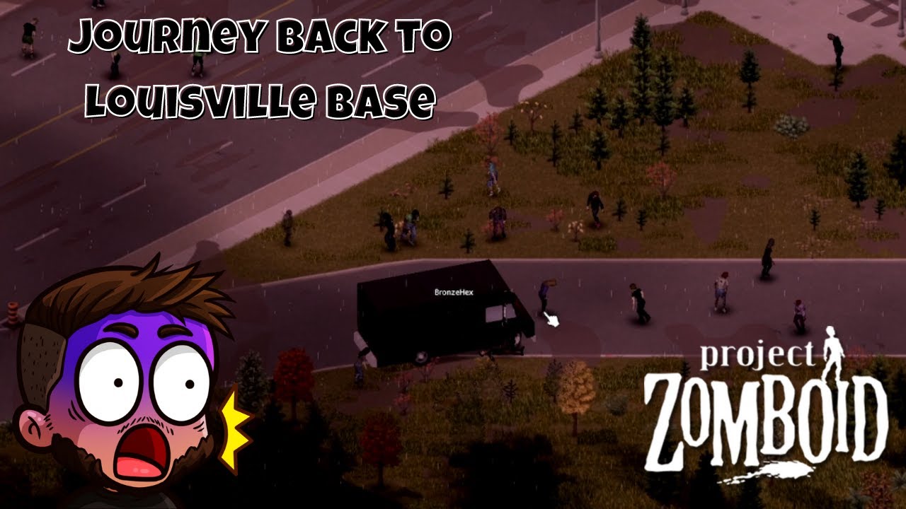 Project Zomboid  Journey Back to Louisville - YouTube