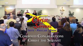 Christ the Servant combined worship highlights October 29, 2017