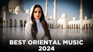 Best Hits Radio Music | Oriental Radio Top Music 2024 🔉