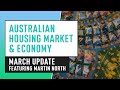 Australian Housing Market & Economy - March Update