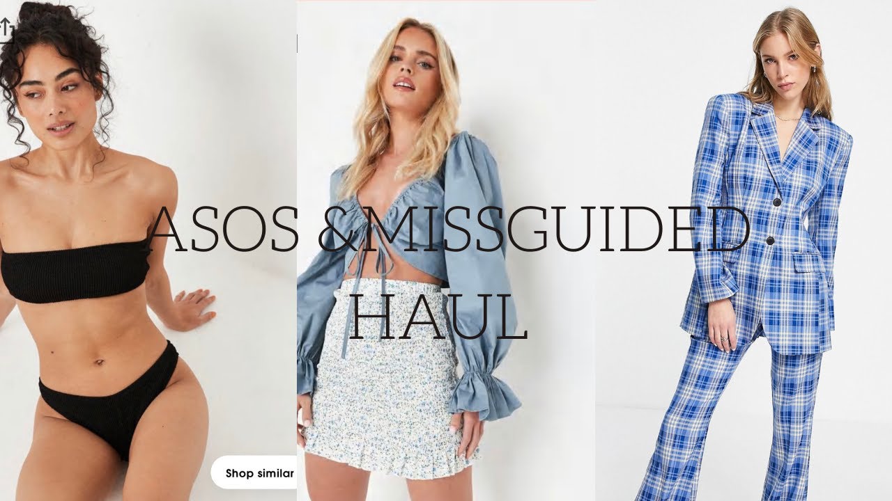 ASOS AND MISSGUIDED SUMMER HAUL 2022