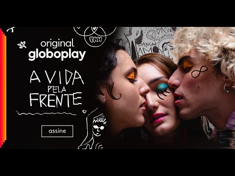A Vida Pela Frente | Série | Assine o Globoplay - A Vida Pela Frente | Série | Assine o Globoplay