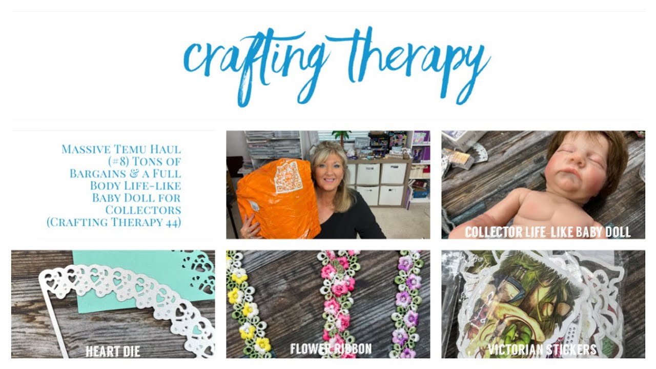 Massive Temu Haul (#8) Bargains & Full Body Life-like Baby Doll for Collectors (Crafting Therapy 44)