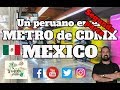 Un peruano opina del METRO DE MÉXICO segunda parte.