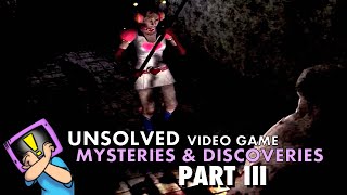 10 Strangest Unsolved Video Game Discoveries - Part III