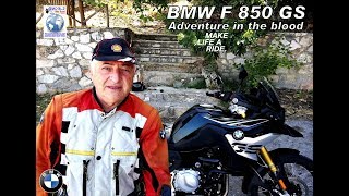 BMW F 850 GS Movie - Η ΠΕΡΙΠΕΤΕΙΑ ΣΤΟ ΑΙΜΑ ΤΗΣ.