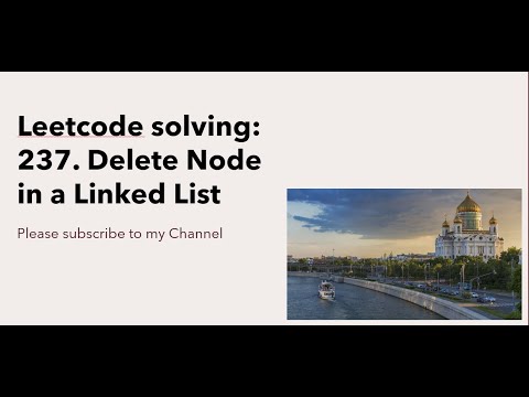 Leetcode solving: 237. Delete Node in a Linked List