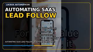 Automating SaaS Lead Follow-Up with AI Workflows