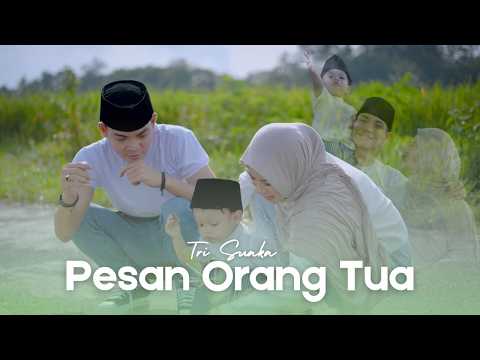 Putar Pesan Orang Tua - Tri Suaka
