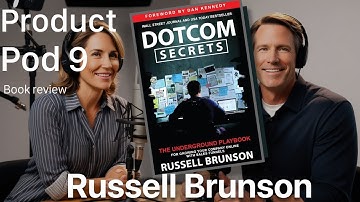 DotCom Secrets by Russell Brunson, the ultimate playbook for building and growing an online business