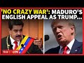 'Stop': Maduro Cries Out In English As Trump's 'Lethal' Warship Enters Caribbean I Venezuela