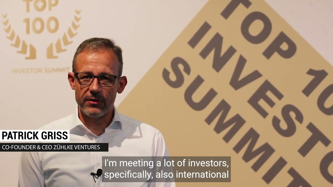 TOP 100 Investor Summit 2023: Patrick Griss, Co-Founder & CEO Zühlke Ventures