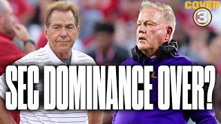 Is the SEC's reign of terror over in College Football?