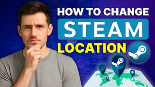 How to Change Steam Location: Unlock Region-Locked Games Instantly screenshot 4