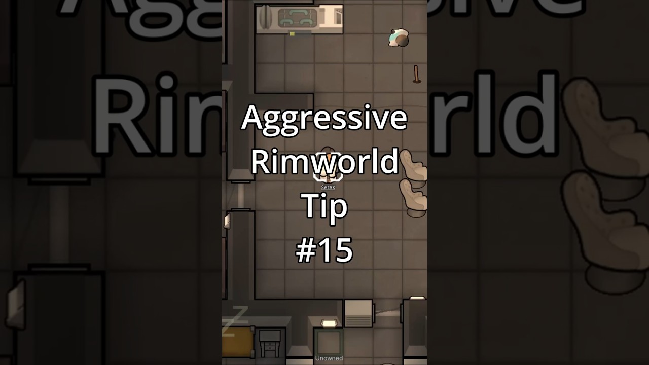 Aggressive Rimworld Tips #15: STOP A MENTAL BREAK