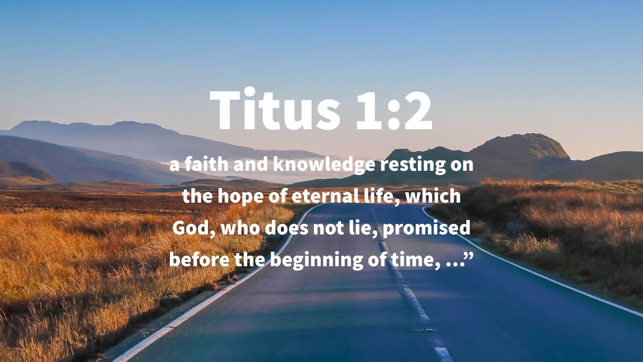 Men Bible Study - Titus 1:2