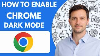 How to enable Chrome dark mode Full guide 2026