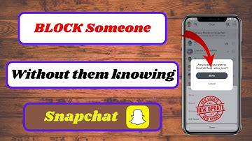 how to block someone on snapchat without them knowing|block someone on snapchat without them knowing