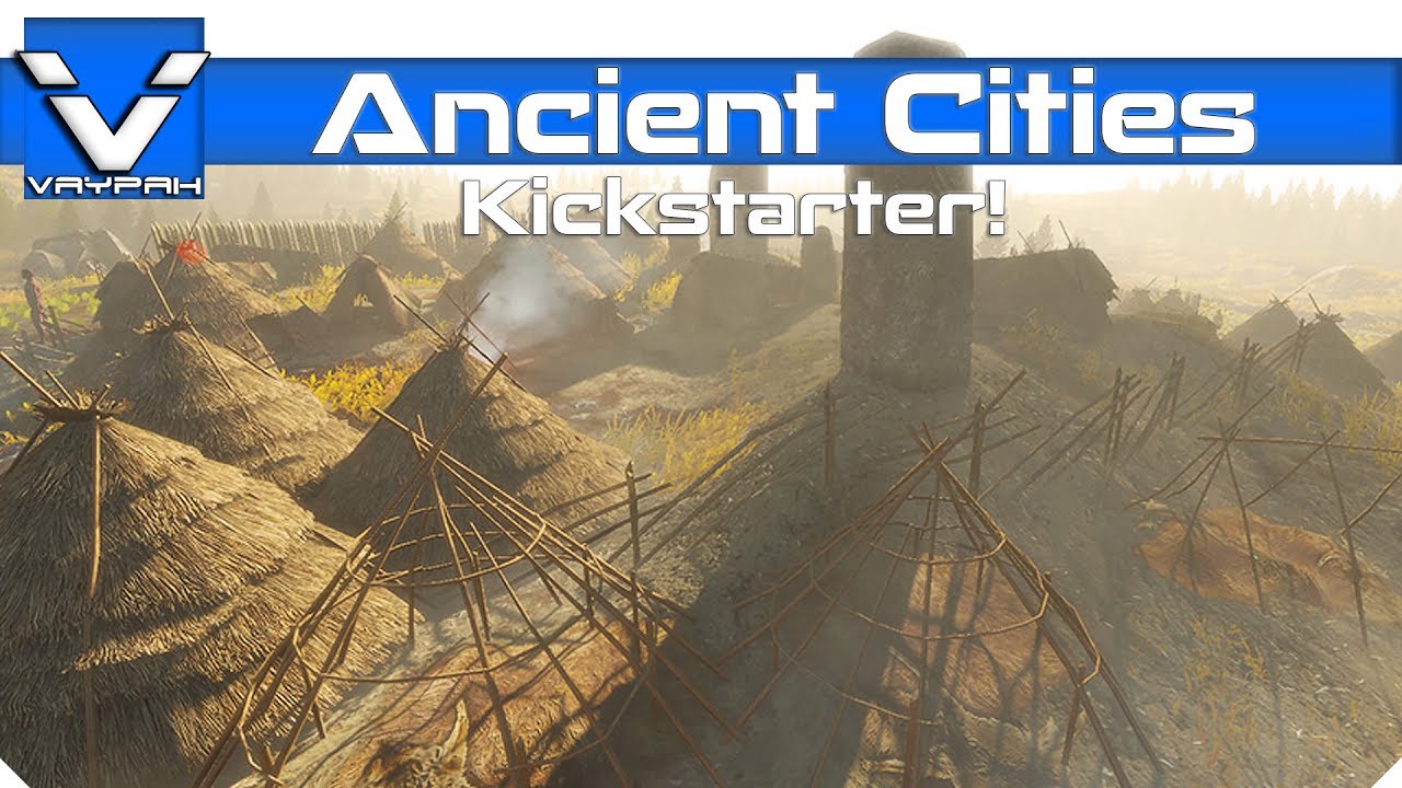 Ancient Cities: KickStarter & Early Overview (No Gameplay)