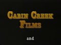 The Sokolow Company Cabin Creek Films Tristar Television 1993