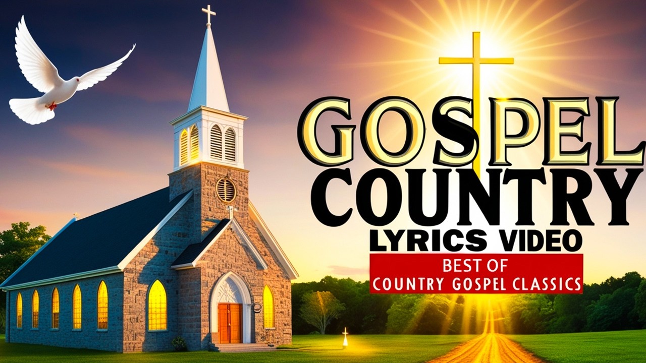 Greatest Country Gospel Hymns Ever 🎶 With Lyrics 🙏 Peaceful Morning Worship Songs