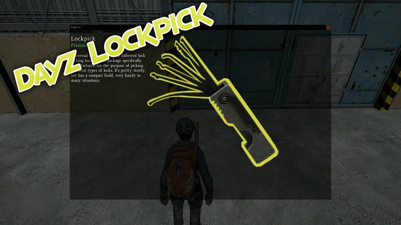 [Dayz Standalone Lockpick] YouTube