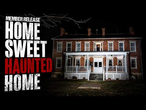 MEMBER RELEASE: Home Sweet Haunted Home: Strange Paranormal Activity Captured