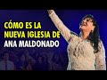 CÓMO ES LA NUEVA IGLESIA QUE HA CREADO ANA MALDONADO