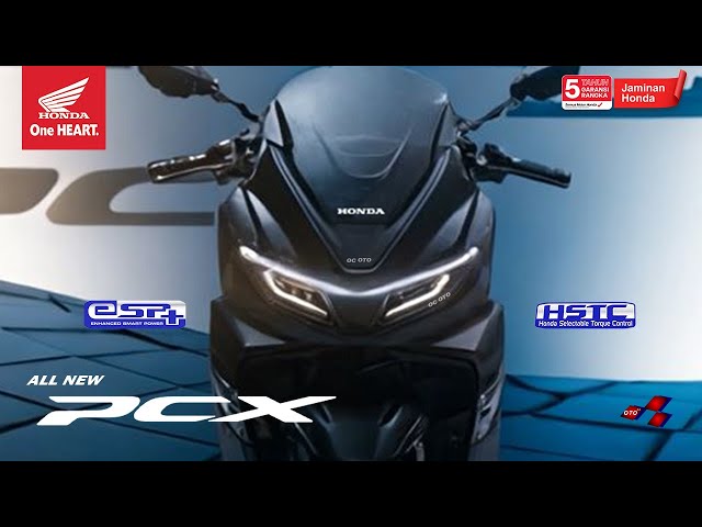 BARU 🔥 ALL NEW HONDA PCX SEMAKIN PREMIUM, MEWAH DAN BERTENAGA class=