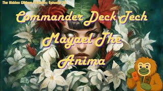 Mayael the Anima | Stompy, Aggro, Naya | MTG Commander Deck Tech | Episode 36
