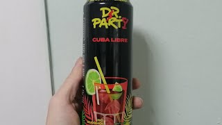 DR PARTY - CUBA LIBRE