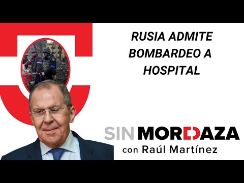 RUSIA ADMITE BOMBARDEO A HOSPITAL