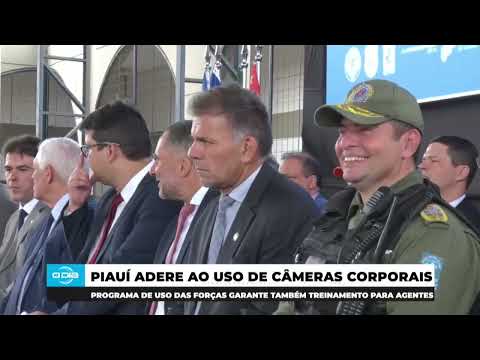 Programa de câmeras corporais será implementado em Forças de Segurança do Piauí 19 02 2025