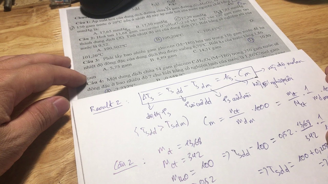 Hoá Đại Cương: Áp suất hơi bão hoà, Độ tăng nhiệt độ sôi, Độ hạ nhiệt độ đông đặc, Áp suất thẩm thấu